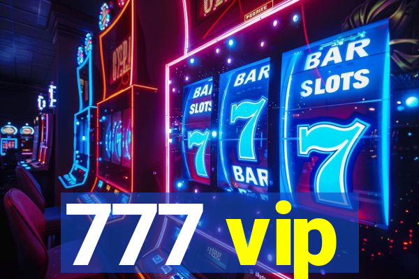777 vip